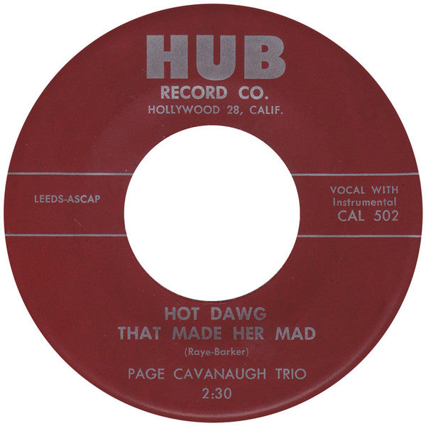 Page Cavanaugh Trio* : She Had To Go And Lose It At The Astor (7", Single)