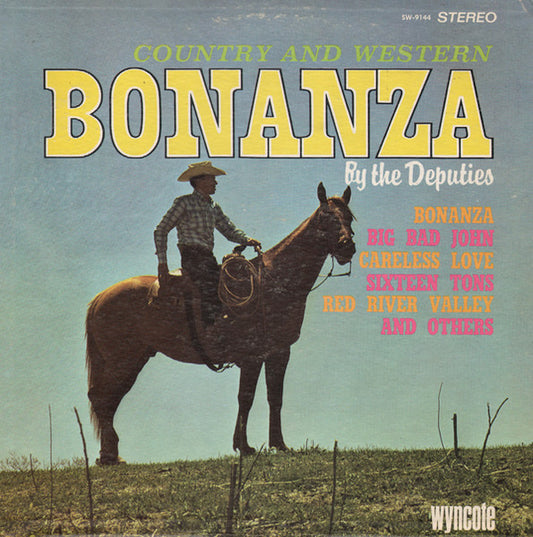 The Deputies : Country And Western Bonanza (LP, Album)