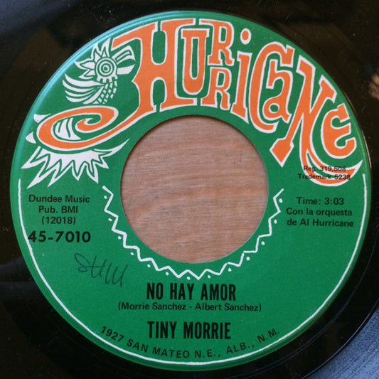 Tiny Morrie : No Hay Amor / Hasta La Tumba (7")