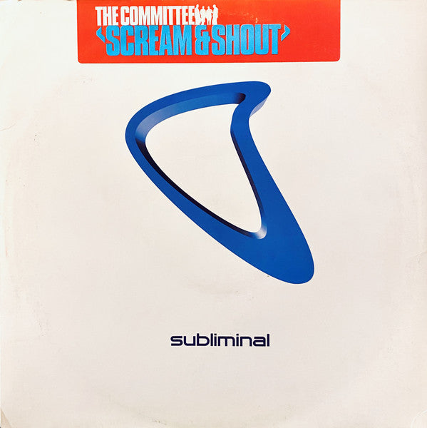 The Committee (3) : Scream & Shout (12")