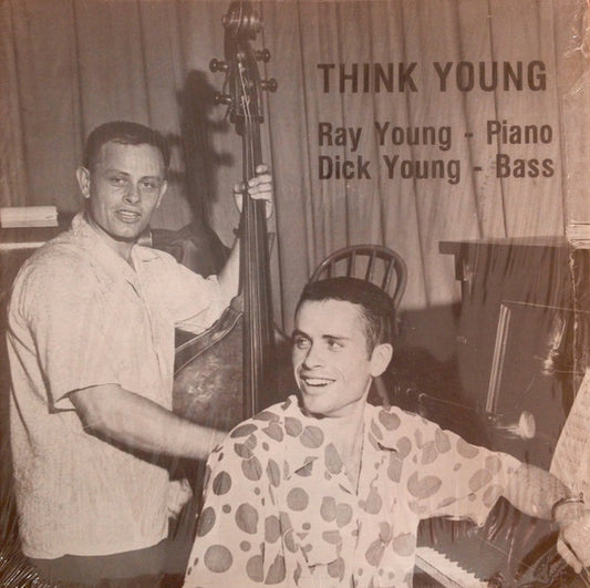 Ray Young (4), Dick Young (5) : Think Young (LP, Album)