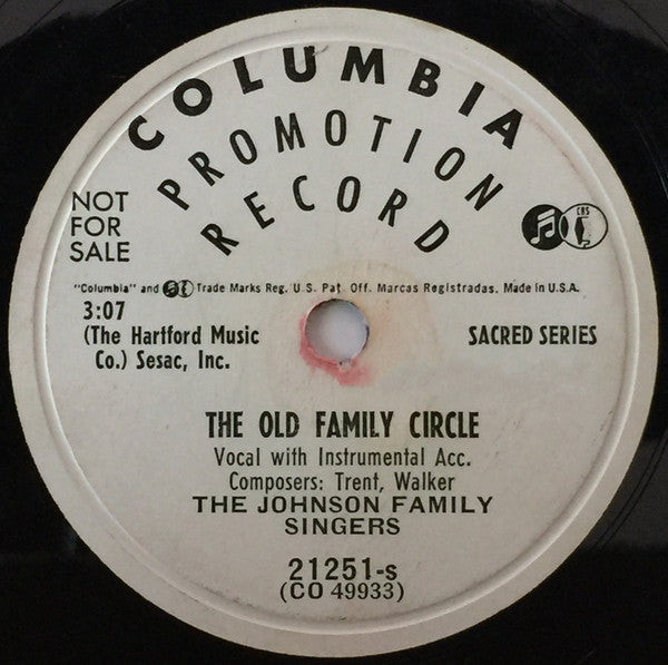 Johnson Family Singers : The Old Family Circle / I'd Like To Feel At Home (10", Promo)