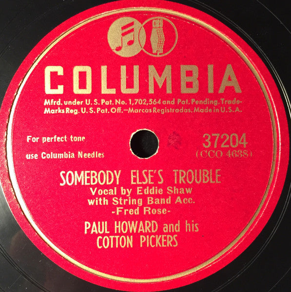 Paul Howard And His Cotton Pickers : Oklahoma City / Somebody Else's Trouble (Shellac, 10")