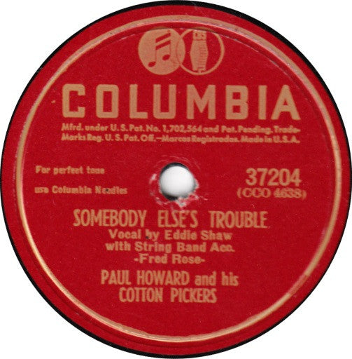 Paul Howard And His Cotton Pickers : Oklahoma City / Somebody Else's Trouble (Shellac, 10")