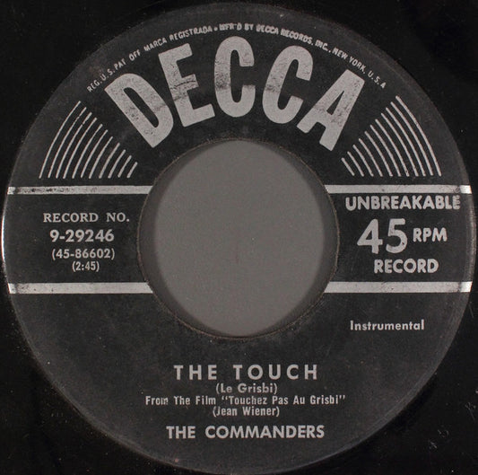 The Commanders : The Touch (Le Grisbi) (7")