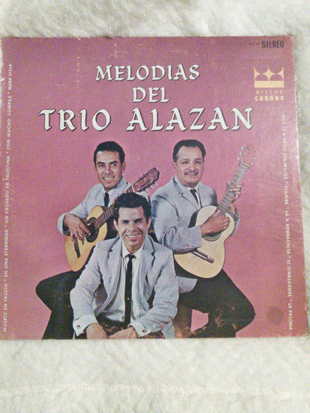 El Trio Alazan : Melodias Del Trio Alazan (LP)