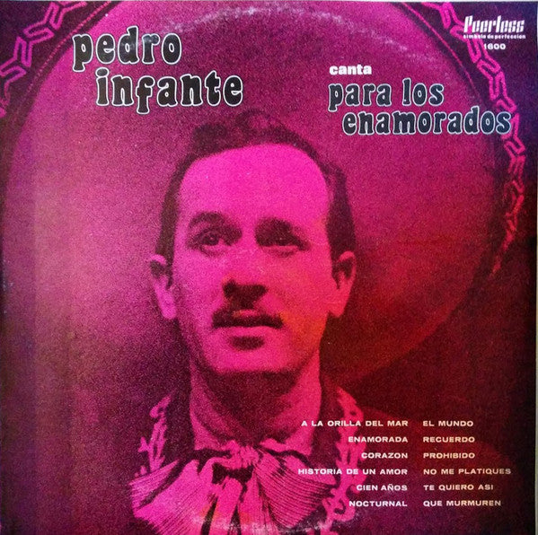 Pedro Infante : Canta Para Los Enamorados (LP, Comp)