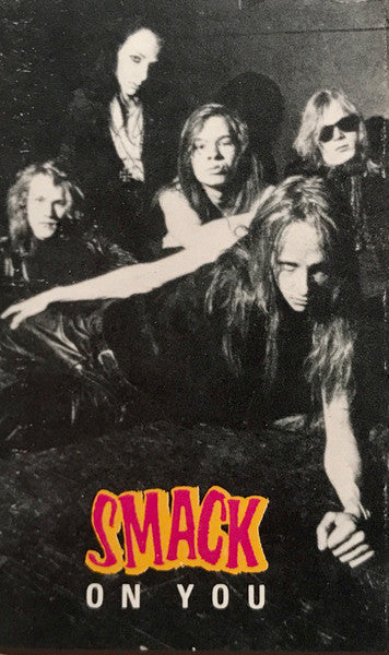 Smack (5) : On You (Cass, Album, Win)