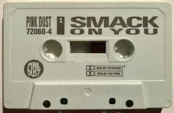 Smack (5) : On You (Cass, Album, Win)