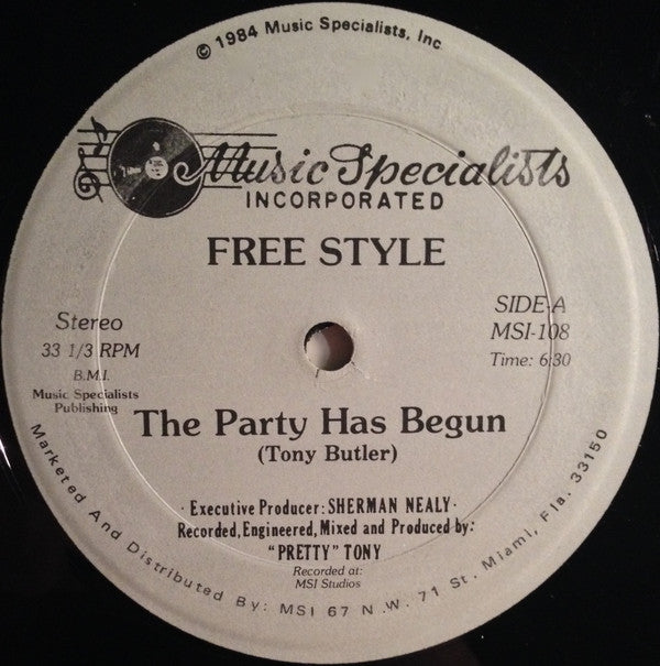 Free Style* : The Party Has Begun (12", Gra)