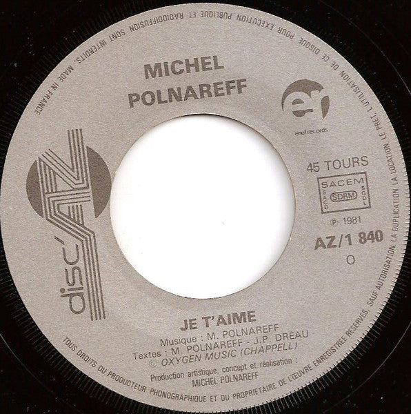 Michel Polnareff : Je T'aime (7", Single)