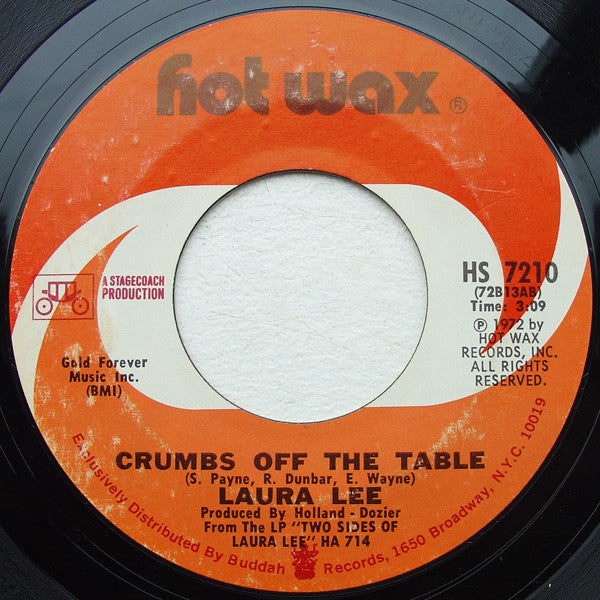 Laura Lee : You've Got To Save Me / Crumbs Off The Table (7", Styrene, Pit)