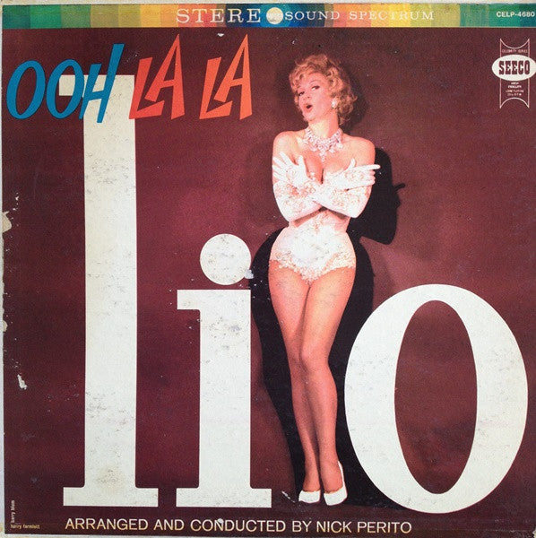 Lilo (9) Arranged And Conducted By Nick Perito : Ooh La La Lilo (LP, Album)
