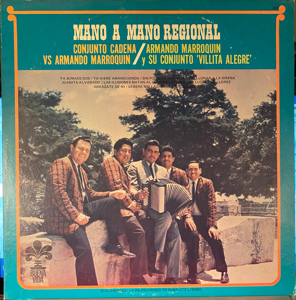 Conjunto Cadena Vs Armando Marroquin* : Mano A Mano Regional (LP)