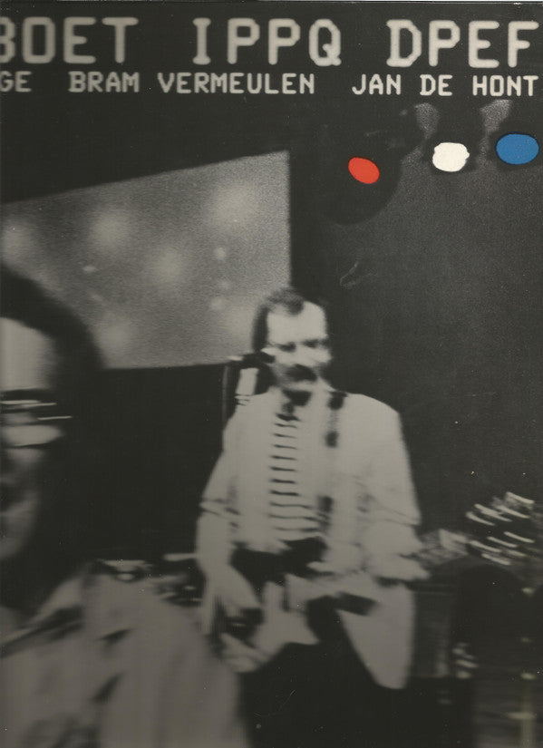 Neerlands Hoop In Bange Dagen : OFFSMBOET IPPQ DPEF (B=A) (2xLP, Album, Gat)