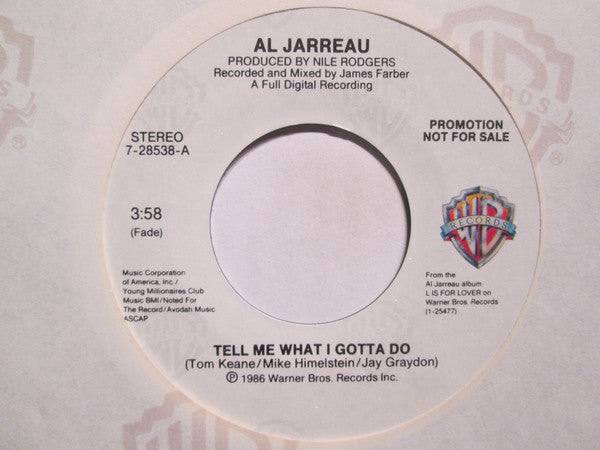 Al Jarreau : Tell Me What I Gotta Do (7", Single, Promo)