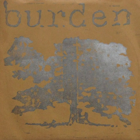 Burden (8) : Burden (7")
