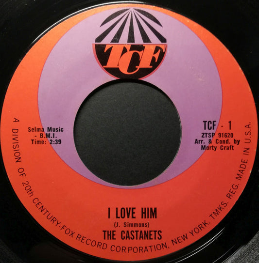 The Castanets : I Love Him / Funky Wunky Piano (7", Single)