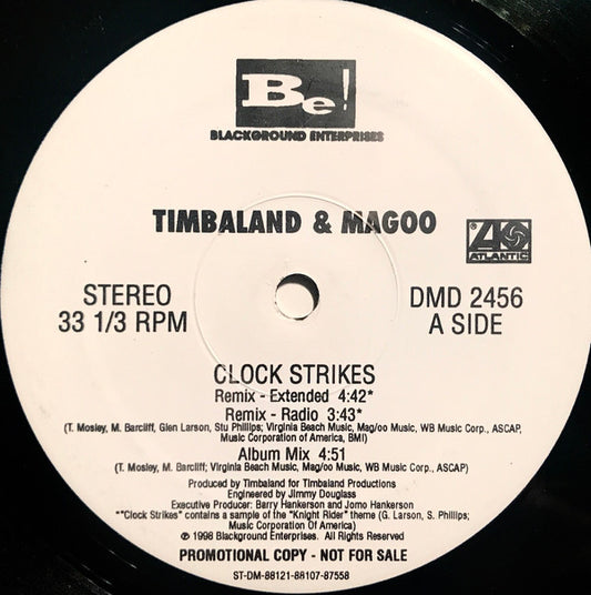 Timbaland & Magoo Featuring Skillz : Clock Strikes (Remix) (12", Single, Promo)