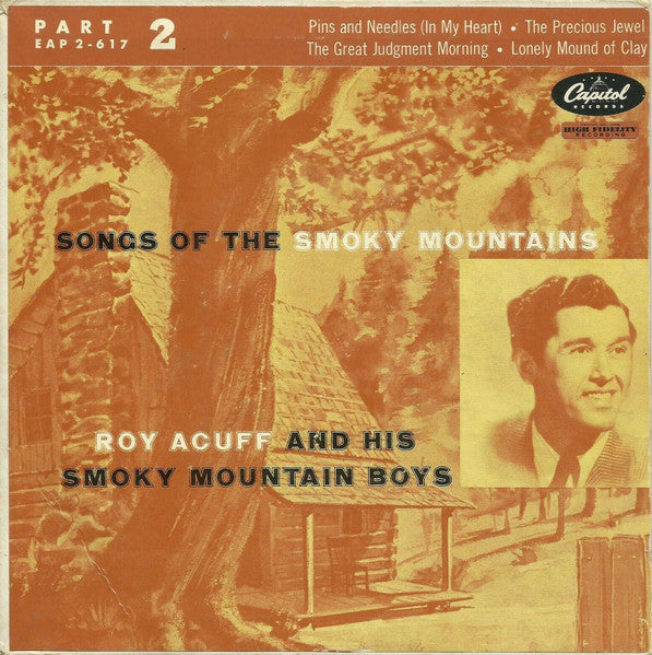 Roy Acuff And His Smoky Mountain Boys : Songs Of The Smoky Mountains Vol. 2 (7", EP)