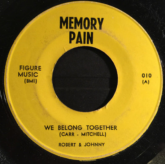 Robert & Johnny / Billy Bland : We Belong Together / Let The Little Girl Dance (7", Single)