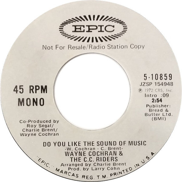 Wayne Cochran & The C.C. Riders : Do You Like The Sound Of Music (7", Single, Promo)