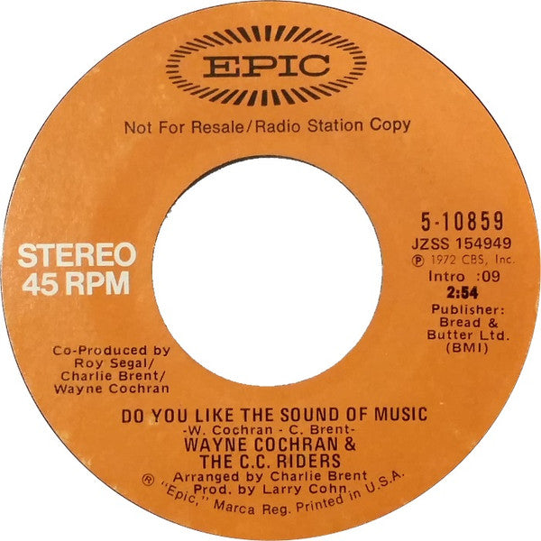 Wayne Cochran & The C.C. Riders : Do You Like The Sound Of Music (7", Single, Promo)