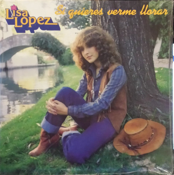 Lisa Lopez : Si Quieres Verme Llorar (LP, Album)