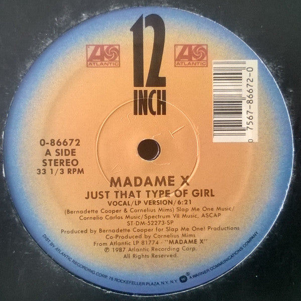 Madame X : Just That Type Of Girl (12")