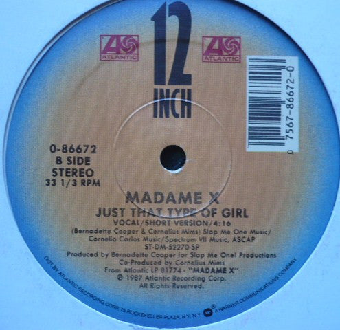 Madame X : Just That Type Of Girl (12")