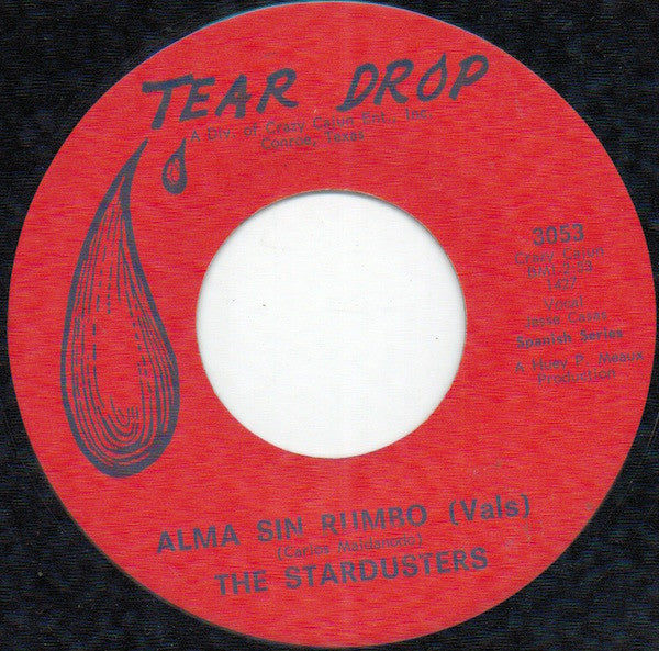 The Stardusters* : Alma Sin Rumbo (Vals) (7", Single)