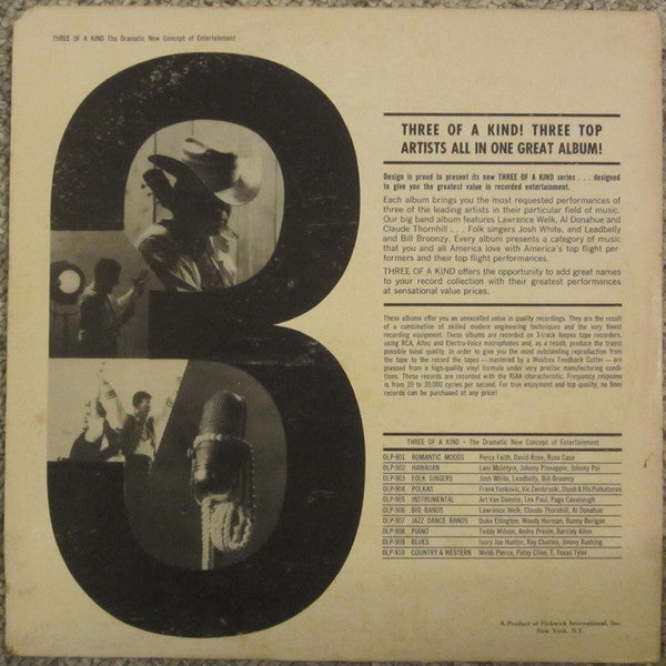 Leadbelly / Bill Broonzy* / Josh White : Three Of A Kind (3 Top Stars Of Folk Singing) (LP, Comp, Mono)