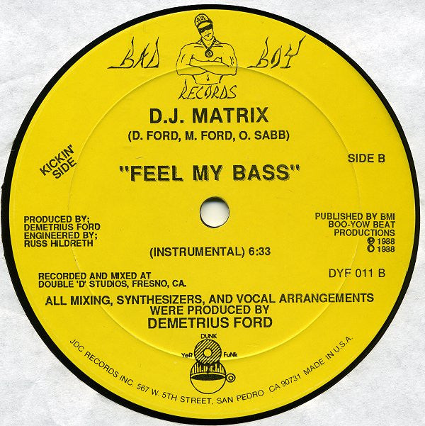 D.J. Matrix* : Feel My Bass (12")