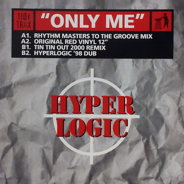 Hyperlogic : Only Me (12")