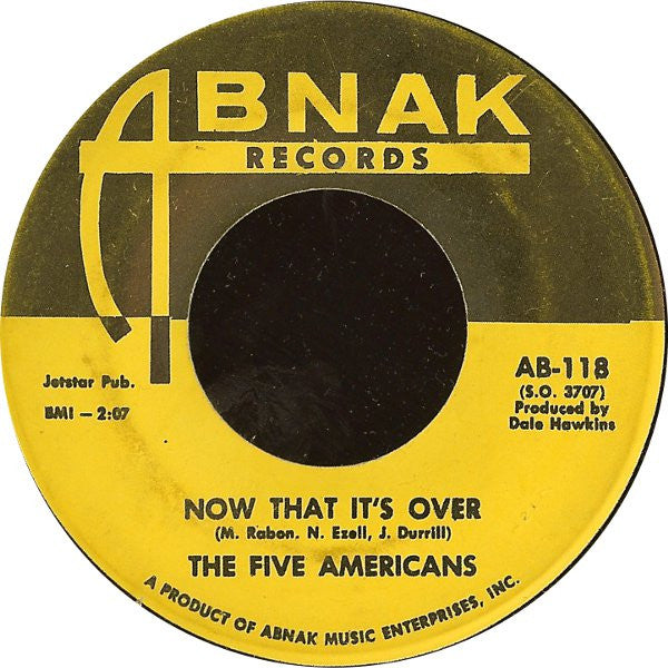 The Five Americans : Western Union / Now That It's Over (7", Single, MSI)