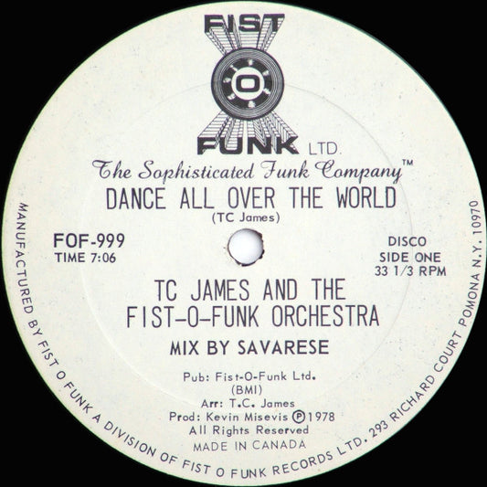 Tom C. James And The Fist-O-Funk Orchestra : Dance All Over The World (12")