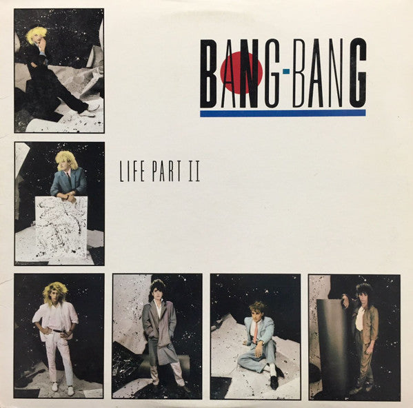 Bang-Bang (2) : Life Part II (LP, Album, Pit)