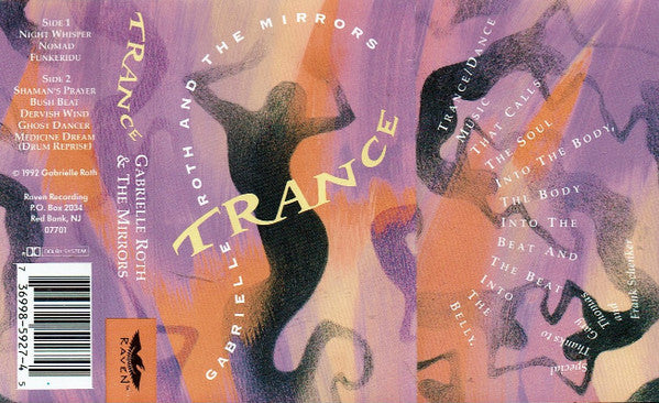 Gabrielle Roth & The Mirrors : Trance (Cass, Album)