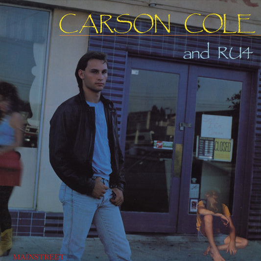 Carson Cole And RU4 : Mainstreet (LP)