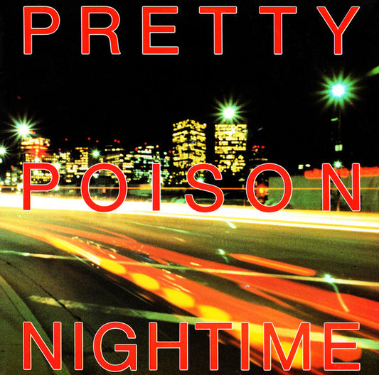 Pretty Poison : Nightime (12")