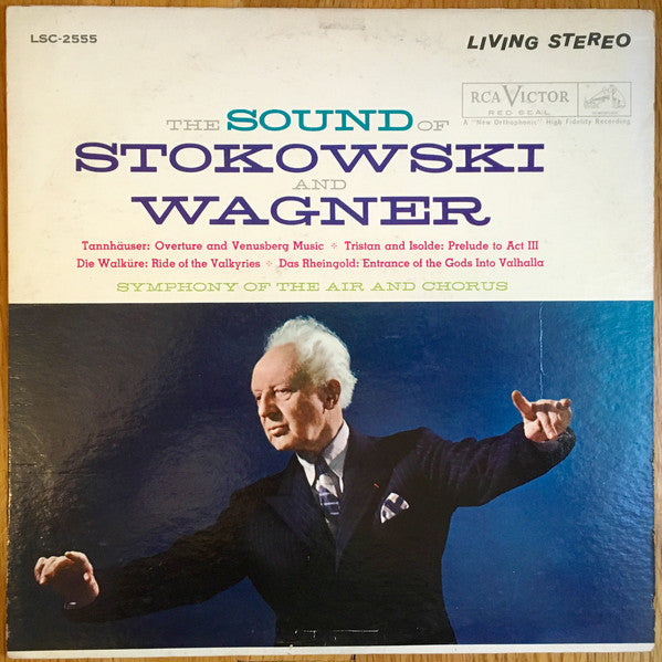 Stokowski*, Wagner*, Symphony Of The Air And Chorus* : The Sound Of Stokowski And Wagner (LP, Album, Ind)