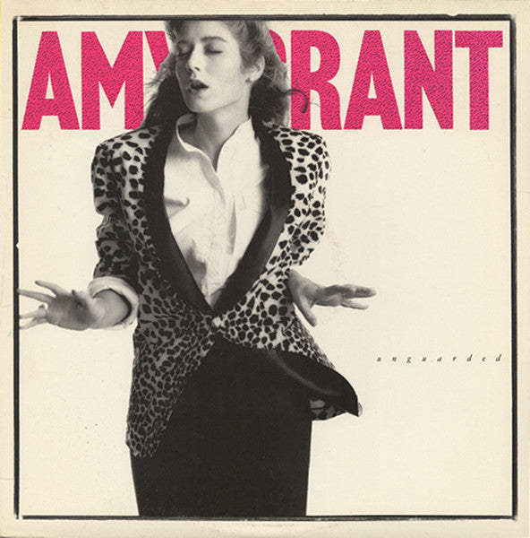 Amy Grant : Unguarded (LP, Album, "D")