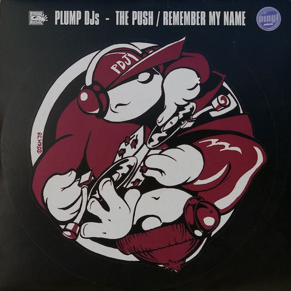 Plump DJs : The Push / Remember My Name (12")