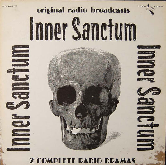 Inner Sanctum (5) With Richard Widmark, Boris Karloff : Inner Sanctum - 2 Complete Radio Dramas (LP, Album, Mono)