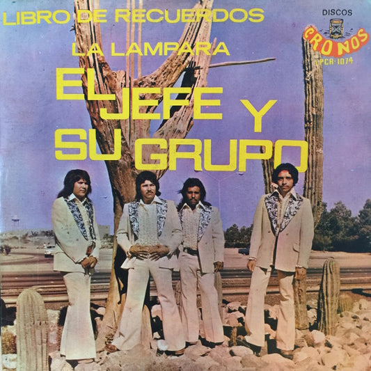 El Jefe Y Su Grupo : Libro De Recuerdos / La Lampara (LP, Album)