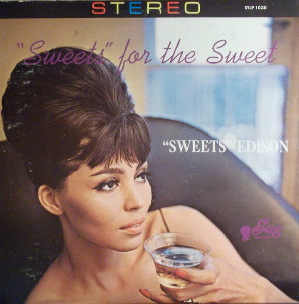 Harry Edison : "Sweets" For The Sweet (LP, Album)