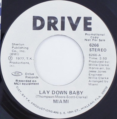 Miami : Lay Down Baby (7", Promo)