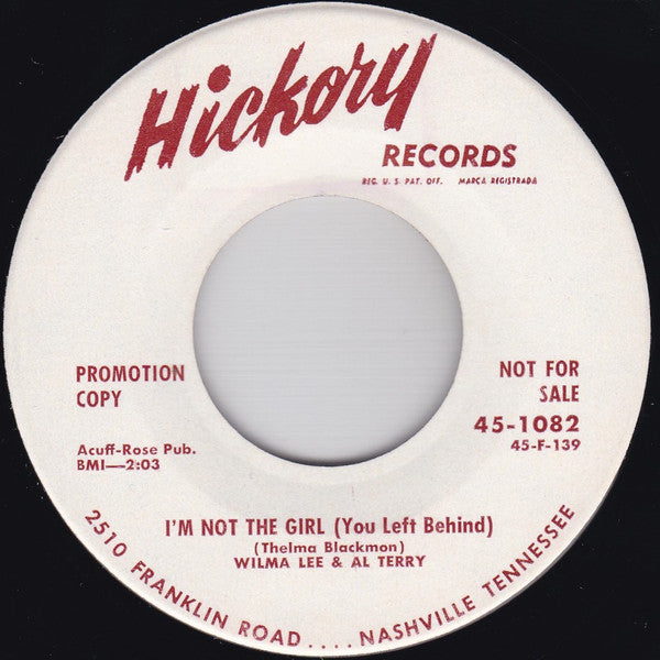 Al Terry & Wilma Lee Cooper / Wilma Lee Cooper & Al Terry : It's Just As Well / I'm Not The Girl (You Left Behind) (7", Mono, Promo)