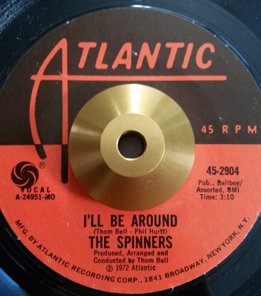 The Spinners* : I'll Be Around / How Could I Let You Get Away (7", Styrene, MO )