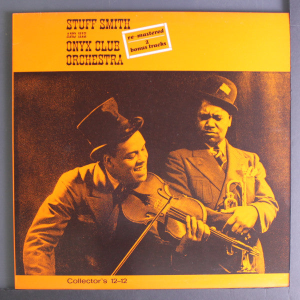 Stuff Smith And His Onyx Club Boys : Stuff Smith And His Onyx Club Orchestra (LP, Comp, RM)
